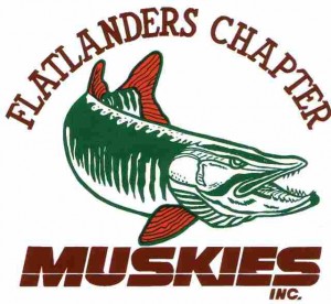 Flatlanders Muskies Chapter